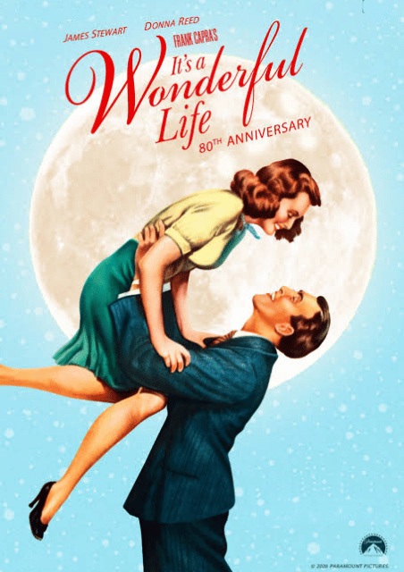  It�s A Wonderful Life - 80th Anniversary